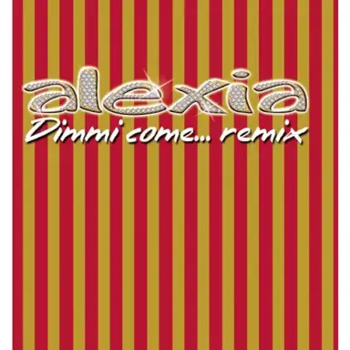 Dimmi come… (remix)