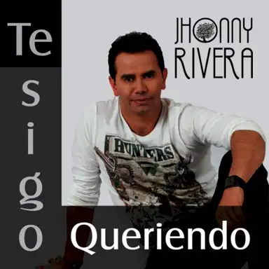 Te Sigo Queriendo