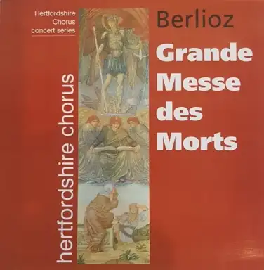 Berlioz: Grande Messe ded Morts