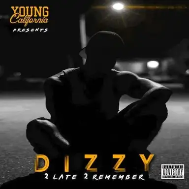 2 Late 2 Remember