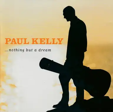 Nothing but a Dream