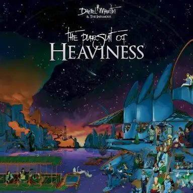 The Pursuit Of Heaviness