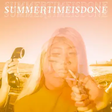 SUMMERTIMEISDONE