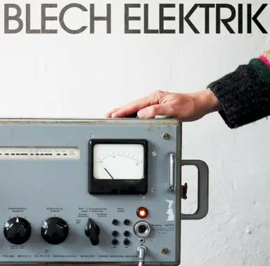 Blech Elektrik