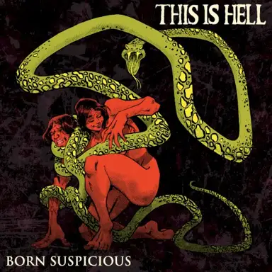 Born Suspicious