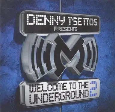 Welcome to the Underground 2