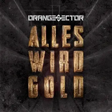 Alles wird Gold