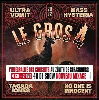 Le Gros 4 - Live au Zénith de Strasbourg