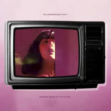 Montage Images of Lust & Fear