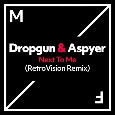 Next To Me (RetroVision remix)