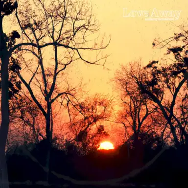 Love Away