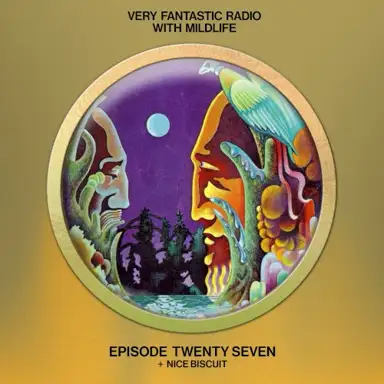 2022-08-07: Very Fantastic Radio #27