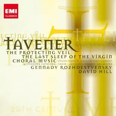 The Protecting Veil / The Last Sleep of the Virgin / Choral Music