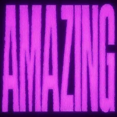 AMAZING