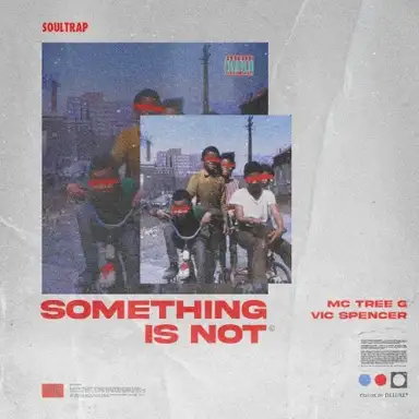 Something Is Not