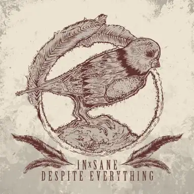 In-Sane / Despite Everything