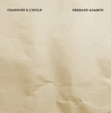 Chansons à l'huile