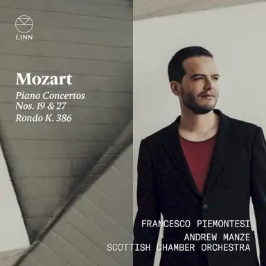 Piano Concertos Nos. 19 & 27; Rondo K. 386