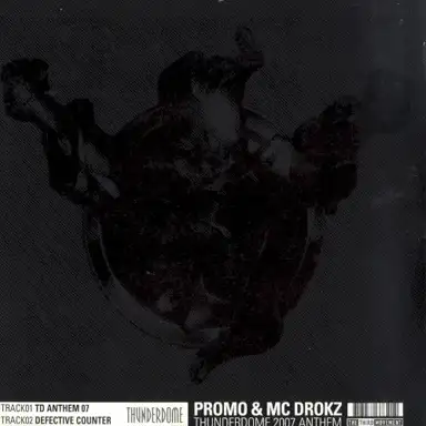Thunderdome 2007 Anthem / Remember Remixes