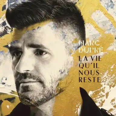 La Vie qu’il nous reste