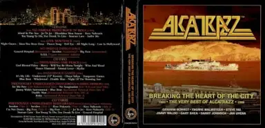Breaking the Heart of the City: The Very Best of Alcatrazz