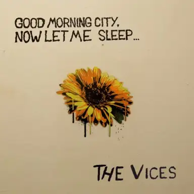 Good Morning City, Now Let Me Sleep...