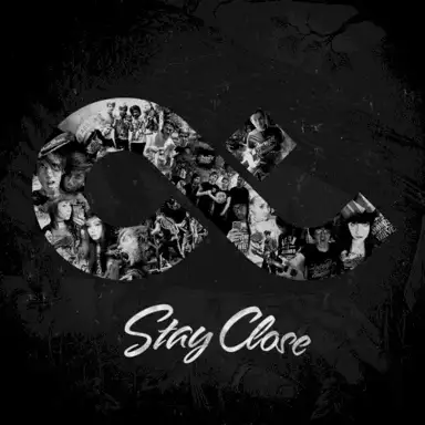 Stay Close