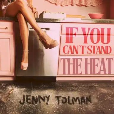 If You Can't Stand the Heat