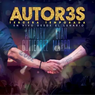 Autor3s: En vivo desde el Lunario, tercera temporada