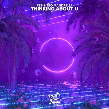 Thinking About U