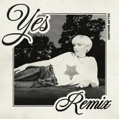 YES (Killen Manjaro remix)