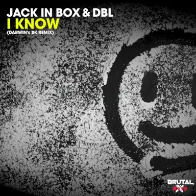 I Know (Darwin's BK remix)