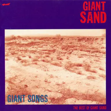 Giant Songs: The Best of Giant Sand