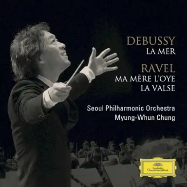 Debussy: La Mer / Ravel: Ma Mere l'Oye, La Valse