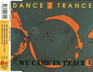 We Came in Peace