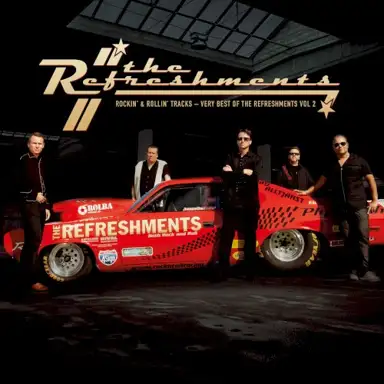Rockin' and Rollin' Tracks – Very Best of the Refreshments Vol. 2