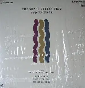The Super Guitar Trio and Friends