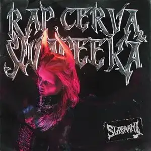 Rap cerva & swapeeka