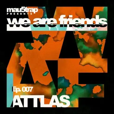 we are friends radio - episode 007