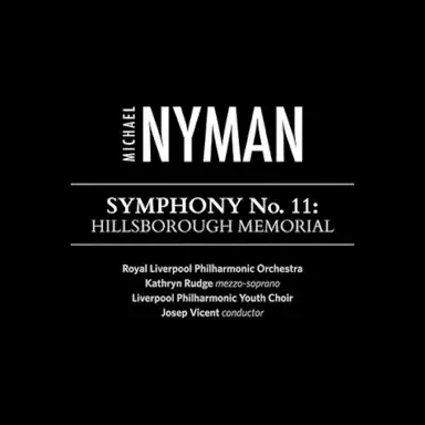 Symphony No. 11: Hillsborough Memorial