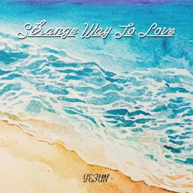 Strange Way to Love