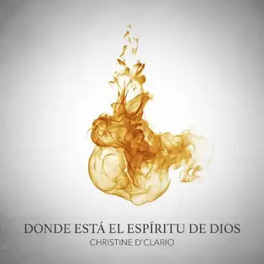 Donde está el Espíritu de Dios