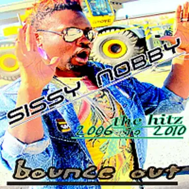 Bounce Out - The Hitz (From 2006 to 2010)