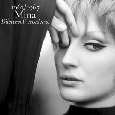 1963/1967 Mina Dilettevoli eccedenze