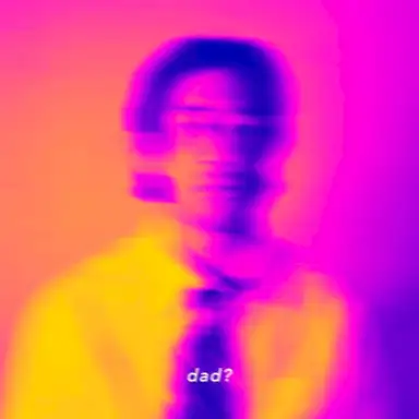Dad?