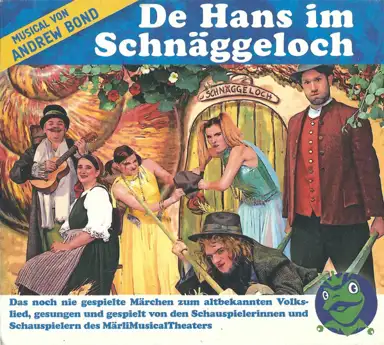 De Hans im Schnäggeloch