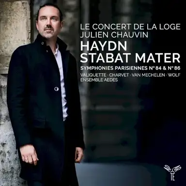 Stabat Mater / Symphonies Parisiennes no. 84 & no. 86