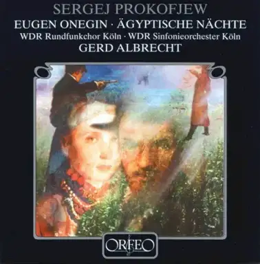 Eugen Onegin / Ägyptische Nächte