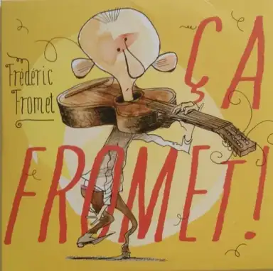 Ça Fromet !