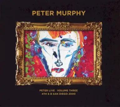Peter Live Volume Three 4th & B San Diego 2000